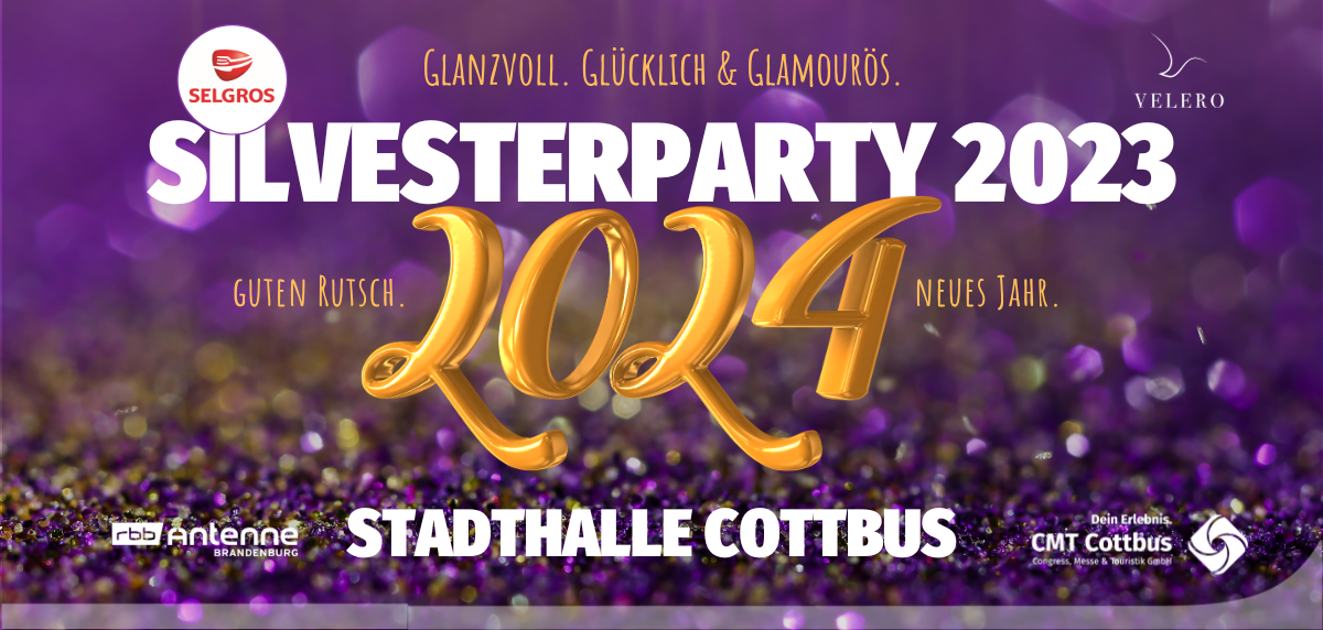 SILVESTER PARTY 2023 CMT Cottbus, Congress Messe und Touristik GmbH