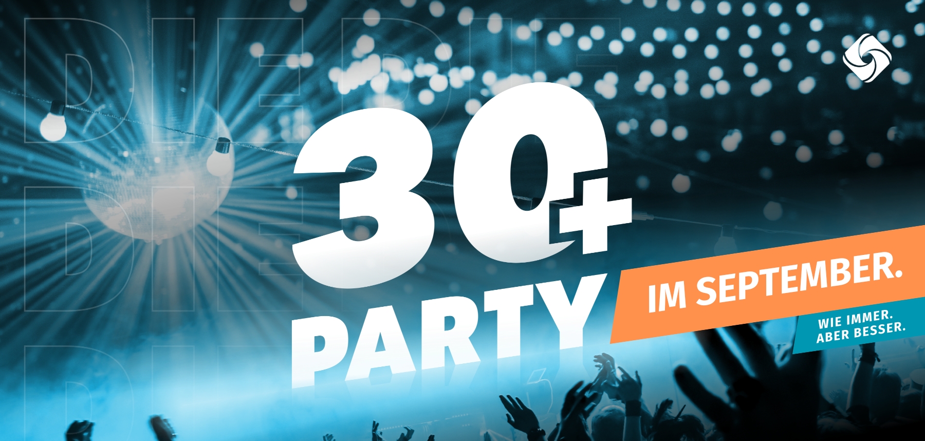 Bild: 30+PARTY - 21. September 24