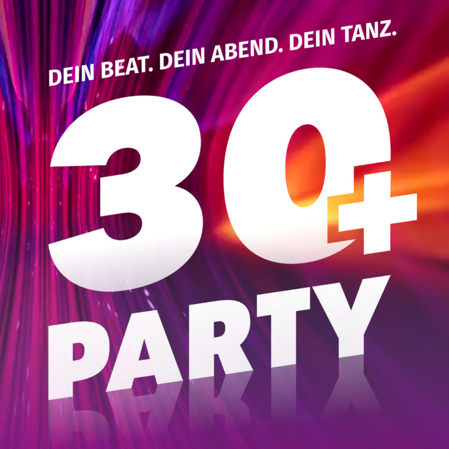 Bild: 30+ Party Februar 2026 - 28. Februar 26